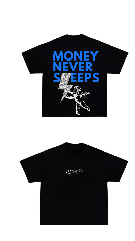 Black T-Shirt/Blue: Money Never Sleeps